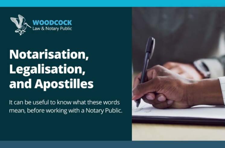 Notarisation, legalisation and apostilles